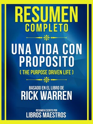 cover image of Resumen Completo--Una Vida Con Proposito (The Purpose Driven Life)--Basado En El Libro De Rick Warren